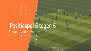 Positiespel 5 tegen 5  Oefening  Rinus [upl. by Relyhs763]