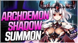 ARCHDEMON SHADOW SUMMON 6STAR amp GEARING HER  Epic Seven [upl. by Barcus]