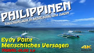 Tauchen PHILIPPINEN  Eyoy Point quotMenschliches Versagenquot 4K Moalboal [upl. by Vala]