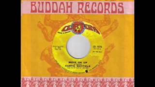 Curtis Mayfield Move On Up [upl. by Ashton]