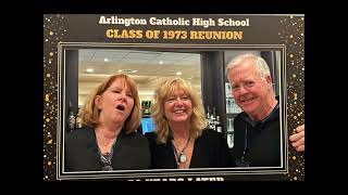 Arlington Catholic High School  Class of 1973  50th Reunion [upl. by Adriena]