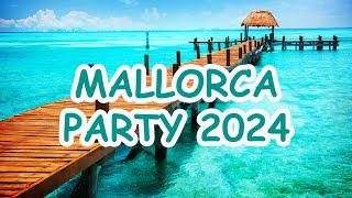 MALLORCA PARTY 2024  NonStopMegaMix  Über 60 Minuten Musik für die MallorcaSaison [upl. by Esinnej370]