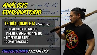 ANÁLISIS COMBINATORIO  TEORÍA COMPLETA  PARTE 4  TEOREMA DE STIFEL Y DEGRADACIÓN DE ÍNDICES [upl. by Deibel]