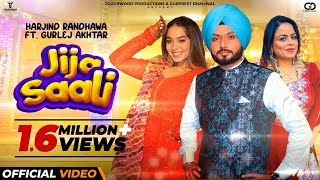 Jija Saali Official Video Harjind Randhawa amp Gurlej Akhtar  Latest Punjabi Song 2022  Touchwood [upl. by Atikram]