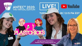 ANTEC® 2020 The Virtual Edition  PlastChicks LIVE w Karen Paulson [upl. by Nilknarf]