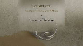 Beatrice Bianchi Schmelzer Violin Sonata in A Major Official Video and Credits [upl. by Pubilis]