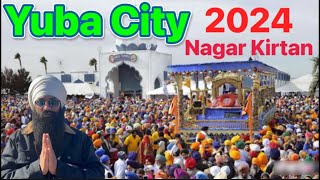 Yuba City Nagar Kirtan 2024 California 🇺🇸 ਹੋਇਆ ਲੱਖਾ ਦਾ ਇਕੱਠ  vlogs [upl. by Arytal586]