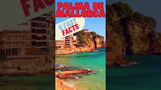 Palma de Mallorca 5 Fast Facts [upl. by Tereve]