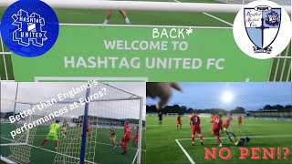 WE ARE BACK  Hashtag United 60 Benfleet [upl. by Ateuqahs]