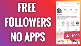 How To Get Free Instagram Followers Without Downloading Apps [upl. by Renzo]