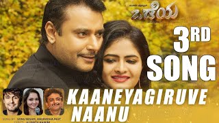 Odeya Kannada Movie Video Song Kaaneyagiruve Nanu [upl. by Bertelli]