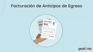 Facturación de Anticipos de Egreso [upl. by Peursem27]