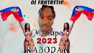 MIXTAPE RABODAY 2023 dj mixtape DJ FANTASTIC [upl. by Giraud691]