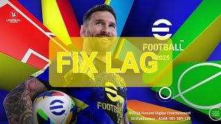 How to Fix Lag in efootball 2025 Mobile on 4GB 6GB and 8GB RAM Devices [upl. by Yates]