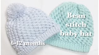 Bean stitch crochet winter baby hat 612 months 90 [upl. by Ysor]