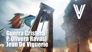 Vídeo Reacción Guerra Cristera P Javier Olivera Ravasi Jean De Viguerie Parte 2 De 2 [upl. by Ppilihp]