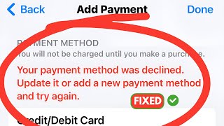 your payment method was declined update it or add a new payment method and try again Fix 2024 [upl. by Llennyl]