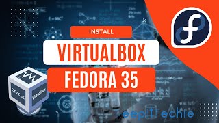 Install Oracle Virtual Box on Fedora 35 [upl. by Bela]