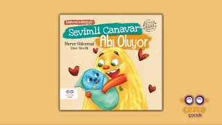 Sesli Masal Sevimli Canavar Abi Oluyor  Canavar Kardeşler 1 [upl. by Eibbor344]