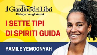 Webinar Gratuito con Yamile Yemoonyah I Sette Tipi di Spiriti Guida [upl. by Bbor]