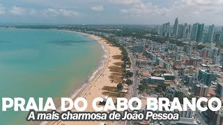 A Praia do Cabo Branco em 4K  A mais charmosa de João Pessoa  Paraíba [upl. by Wrdna180]