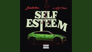 Self Esteem feat NLE Choppa [upl. by Kcirdlek]