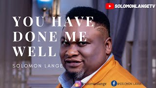 SOLOMON LANGE YOU HAVE DONE ME WELL SWAHILI OFFICIAL VIDEO [upl. by Brunhilda560]