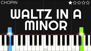 Chopin  Waltz in A Minor B150  EASY Piano Tutorial [upl. by Fidellia]