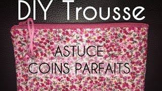 Trousse doublée avec coins parfaits tuto Couture DIY [upl. by Biddle534]