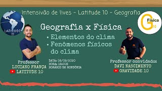 ELEMENTOS DO CLIMA E FENÔMENOS FÍSICOS DO CLIMA GEOGRAFIA E FÍSICA [upl. by Rose]