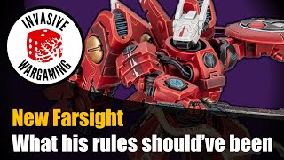 New Rules for Commander Farsight what they should have been  Warhammer 40k Tau [upl. by Lisandra]