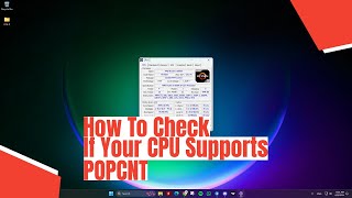 How To Check If Your CPU Supports POPCNT [upl. by Aihsetal]