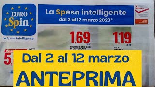 Volantino EUROSPIN dal 2 al 12 marzo ANTEPRIMA [upl. by Akerdal]