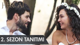 Hercai 2 Sezon Tanıtımı [upl. by Roybn]