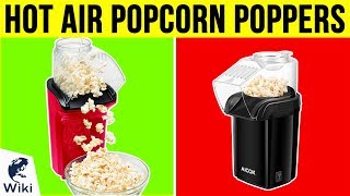 8 Best Hot Air Popcorn Poppers 2019 [upl. by Enutrof]