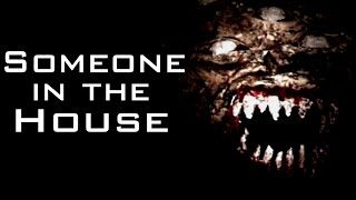 quotSomeone in the housequot Creepypasta [upl. by Nawoj947]