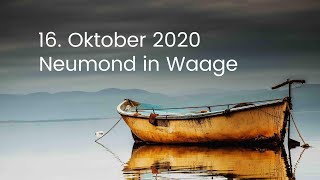 16 Oktober 2020 Neumond in Waage 🌻 Dein Wegweiser Finde heraus was dich lebendig macht  Podcast [upl. by Kilk]