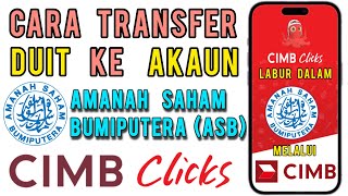 Cara Masuk Duit ASB guna CIMB CLICK [upl. by Jere195]