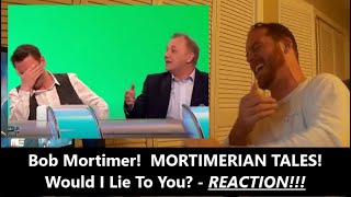 Americans React  MORTIMERIAN TALES  Bob Mortimer On Would I Lie To You Part 1  WILTY  Reaction [upl. by Meyeroff912]