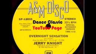 Jerry Knight  Overnight Sensation Special Extended Version [upl. by Hawkie953]