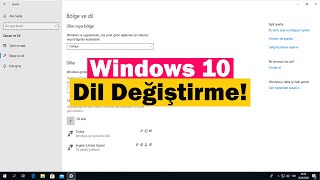 Windows 10 Dil Değiştirme Nasıl Yapılır  Detaylı Anlatım [upl. by Adamsun]