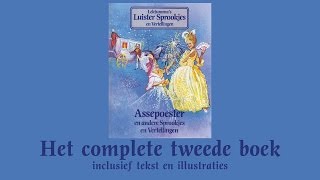 Assepoester  Het complete tweede boek  Lekturama Luistersprookjes en Vertellingen [upl. by Quitt]