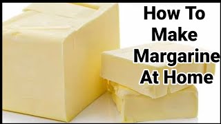 how to make margarine ghee at home सोप्या पद्धतीने तयार करा मार्जरिन howtomakemargarineathome [upl. by Notrab]