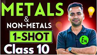 Metals amp NonMetals 1 Shot Full Chapter  Class 10 [upl. by Eekram818]