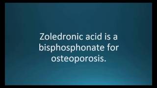 How to pronounce zoledronic acid Reclast Memorizing Pharmacology Video Flashcard [upl. by Orton]