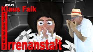 Klaus Falk in der Irrenanstalt  Im Labyrinth des Bösen sucht er nach dem Ausweg mit Wittstocktv [upl. by Cheke492]