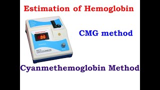 Estimation of Hemoglobin by Cyanmethemoglobin CMG Method ll Hematology [upl. by Attenyl28]