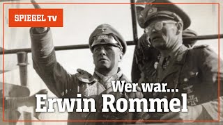 Wer war Erwin Rommel – Hitlers Feldherr  SPIEGEL TV [upl. by Aicsile]