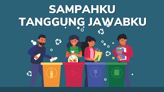 Video Animasi Cara Pengelolaan Sampah quotSampahku Tanggung Jawabkuquot [upl. by Godart]