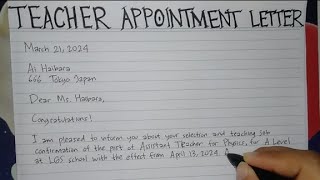 How To Write A Teacher Appointment Letter Step by Step  Writing Practices [upl. by Jempty]